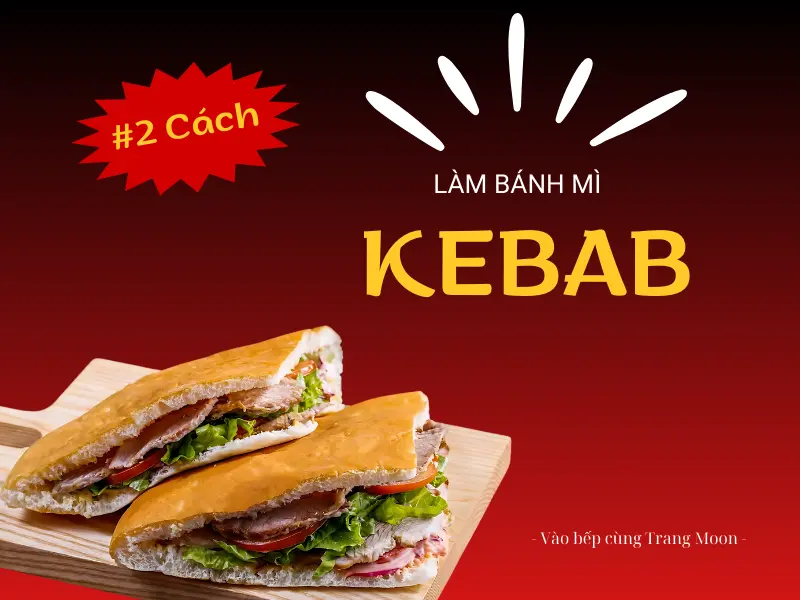 2 Cách Làm Bánh Mì Thổ Nhĩ Kỳ Cực Đơn Giản Ngay Tại Nhà