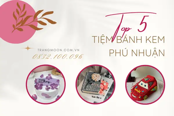 Tiệm Bánh Kem Phú Nhuận Ngon Nhất